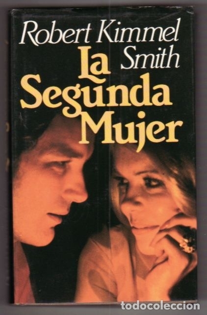 Libros: SEGUNDA MUJER - LA - SMITH, ROBERT KIMMEL - Foto 1