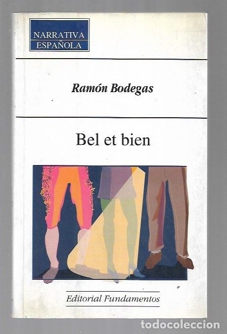 Libros: BEL ET BIEN - BODEGAS, RAMON - Foto 1