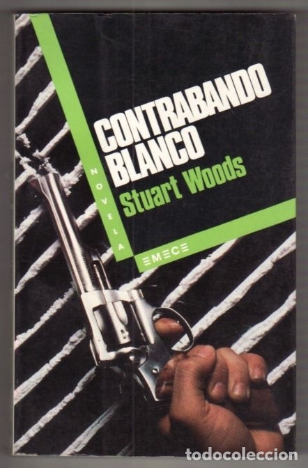 Libros: CONTRABANDO BLANCO - WOODS, STUART - Foto 1