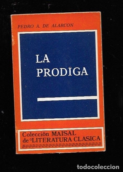 Libros: PRODIGA - LA - ALARCON, PEDRO ANTONIO DE - Foto 1