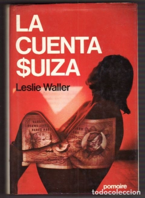 Libros: CUENTA SUIZA - LA - WALLER, LESLIE - Foto 1