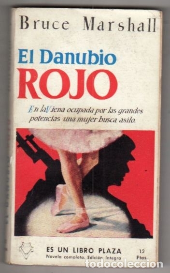 Libros: DANUBIO ROJO - EL - MARSHALL, BRUCE - Foto 1