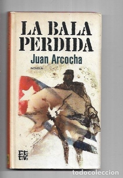 Libros: BALA PERDIDA - LA - ARCOCHA, JUAN - Foto 1