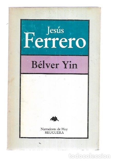 Libros: BELVER YIN - FERRERO, JESUS - Foto 1