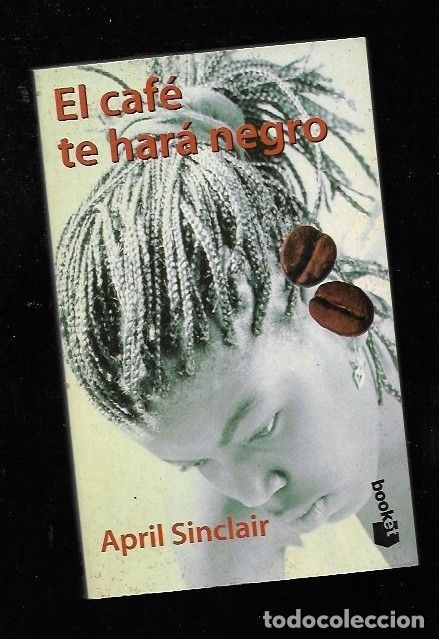 Libros: CAFE TE HARA NEGRO - EL - SINCLAIR, APRIL - Foto 1