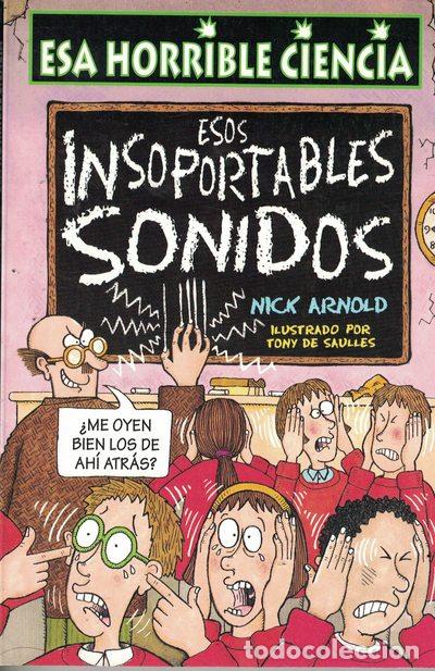 Libros: Esos insoportables sonidos - Nick Arnold - Foto 1