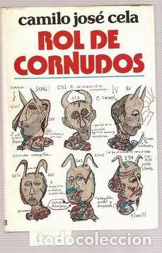 Libros: ROL DE CORNUDOS - CELA, Camilo Jos&eacute; - Foto 1