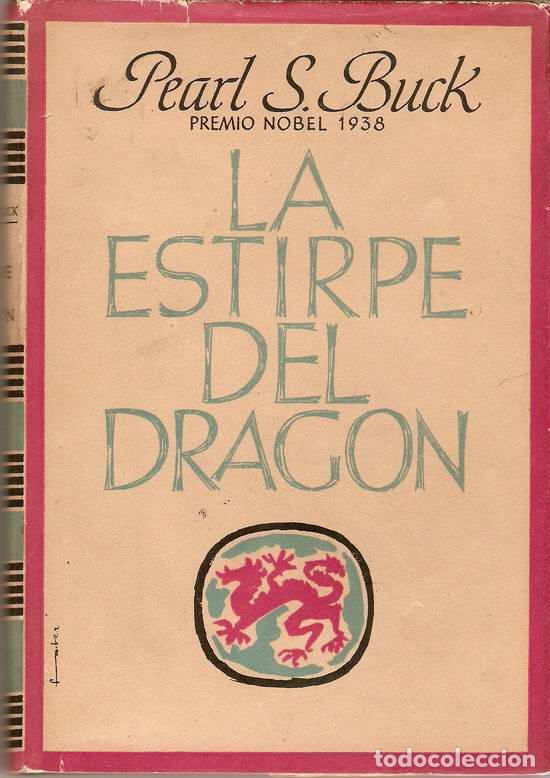 Libros: LA ESTIRPE DEL DRAG&Oacute;N - BUCK, Pearl S. - Foto 1