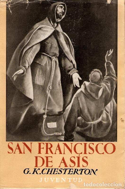 Libros: SAN FRANCISCO DE AS&Iacute;S - CHESTERTON, G.K. - Foto 1