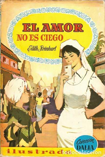 Libros: EL AMOR NO ES CIEGO - REINHART, Edith - Foto 1