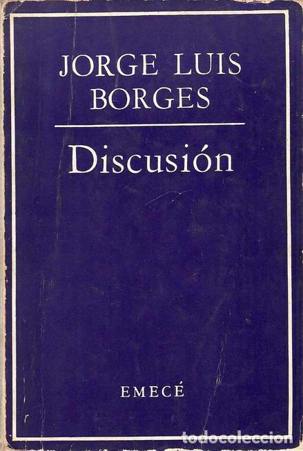 Libros: DISCUSI&Oacute;N - BORGES, Jorge Luis - Foto 1