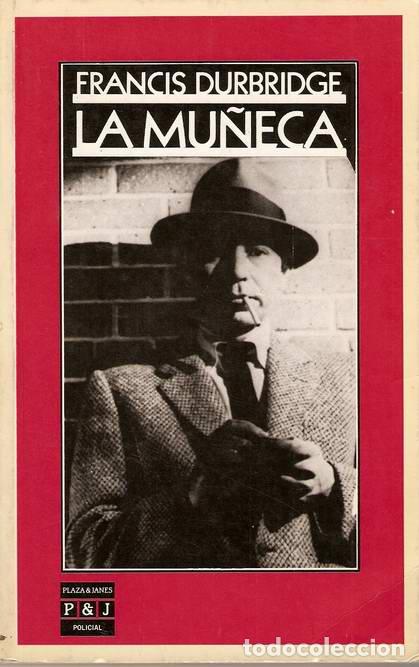 Libros: LA MU&Ntilde;ECA - DURBRIDGE, Francis - Foto 1