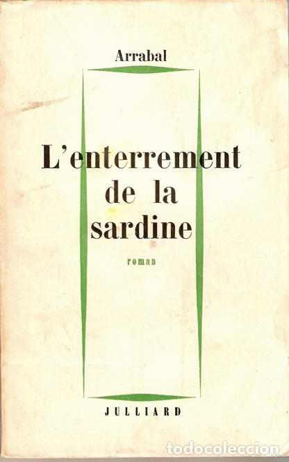 Libros: L&acute;ENTERREMENT DE LA SARDINE - ARRABAL, Fernando - Foto 1