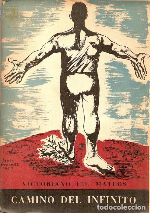 Libros: CAMINO DEL INFINITO - GIL MATEOS, Victoriano - Foto 1
