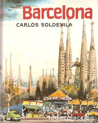 Libros: BARCELONA - SOLDEVILLA, Carlos - Foto 1
