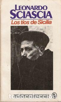 Libros: LOS T&Iacute;OS DE SICILIA - SCIASCIA, Leonardo - Foto 1
