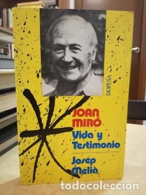 Libros: JOAN MIR&Oacute; VIDA Y TESTIMONIO. - MELI&Agrave;, JOSEP. - Foto 1