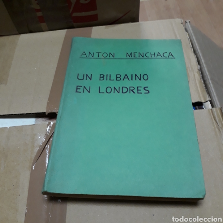 Libros: Anton Menchaca, Un bilba&iacute;no en Londres, La Editorial Vizca&iacute;na - Foto 1