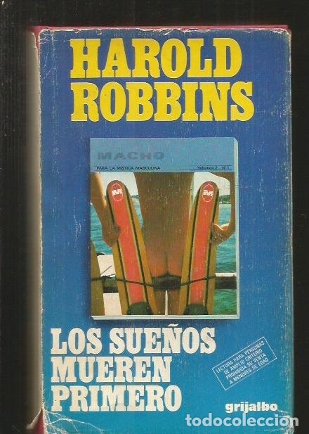 Libros: SUE&Ntilde;OS MUEREN PRIMERO - LOS - ROBBINS, HAROLD - Foto 1
