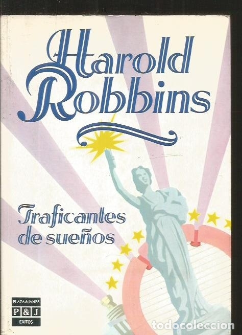 Libros: TRAFICANTES DE SUE&Ntilde;OS - ROBBINS, HAROLD - Foto 1