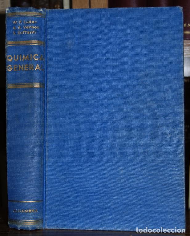 Libros: QUIMICA GENERAL - LUDER - VERNON - ZUFFANTI - Foto 1