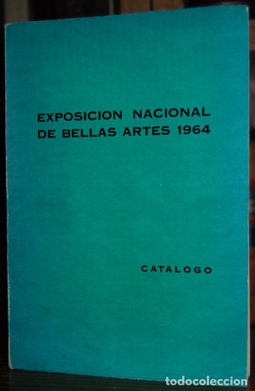 Libros: EXPOSICION NACIONAL DE BELLAS ARTES 1964 - Foto 1