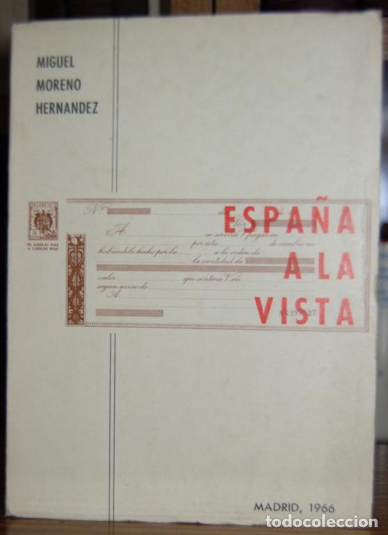 Libros: ESPA&Ntilde;A A LA VISTA - MORENO HERNANDEZ, Miguel - Foto 1