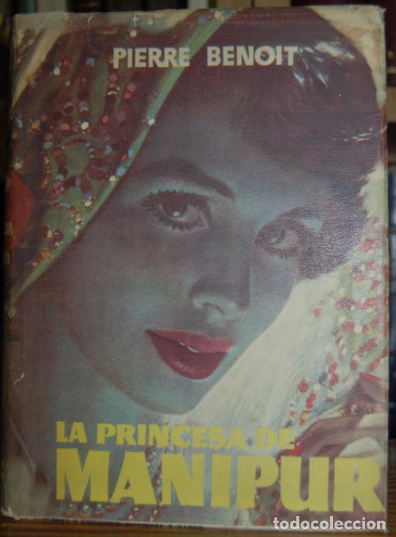 Libros: LA PRINCESA DE MANIPUR - BENOIT, Pierre - Foto 1