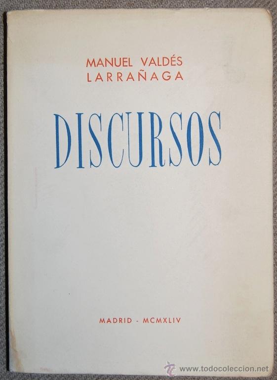 Libros: DISCURSOS - VALDES LARRA&Ntilde;AGA, Manuel - Foto 1