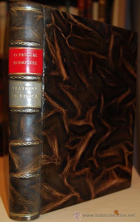 Libros: TRATADO DE FISICA - PASCUAL RODRIGUEZ, O. - Foto 1