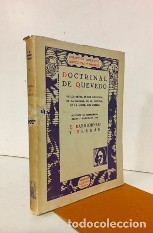 Libros: DOCTRINAL DE QUEVEDO. De los reyes, de los ministros, de la guerra, de la justicia, de la mujer, del