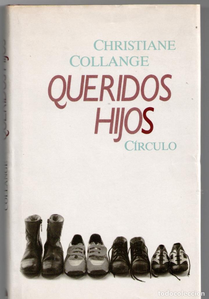 Libros: QUERIDOS HIJOS - Christiane Collange - Foto 1