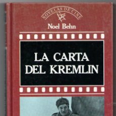 Libros: LA CARTA DEL KREMLIN - NOEL BEHN. Lote 157150176