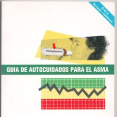 Libros: GUÍA DE AUTOCUIDADOS PARA EL ASMA. - ELENA ALONSO LEBRERO Y OTROS.. Lote 157151338