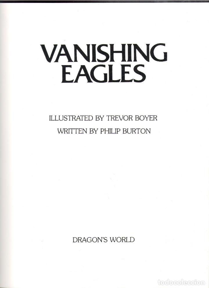 Libros: VANISHING EAGLES - PHILIP BURTON; TREVOR BOYER - Foto 1