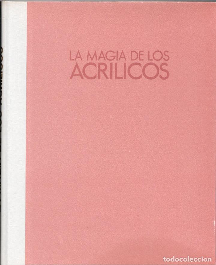 Libros: LA MAGIA DE LOS ACRILICOS. - J. HENRI FABREY - Foto 1