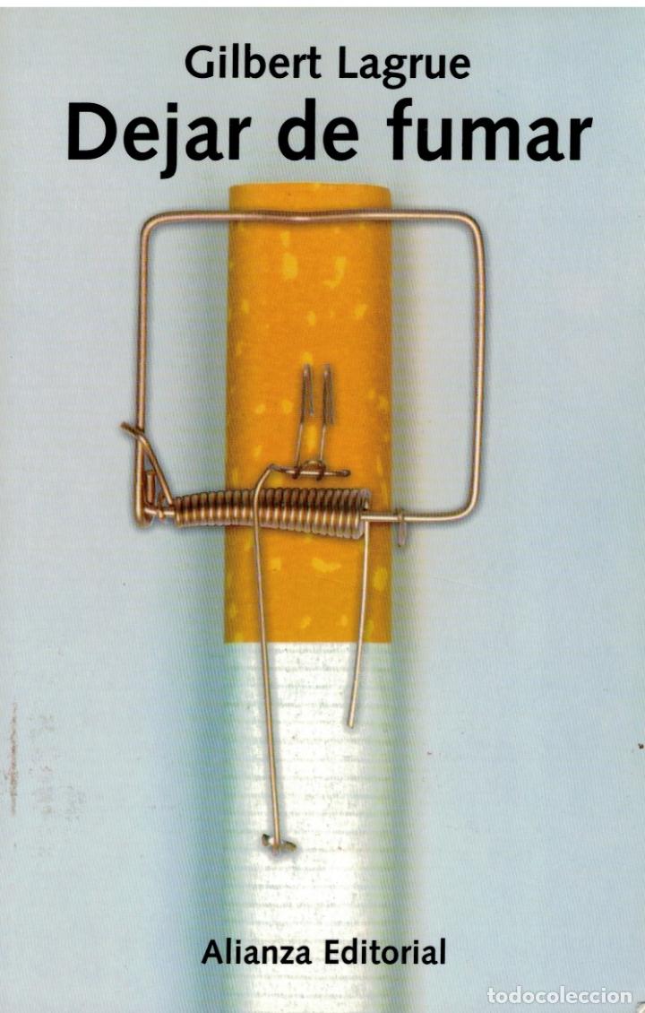 Libros: Dejar de fumar - Gilbert Lagrue - Foto 1