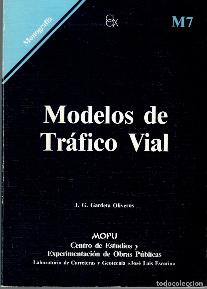 Libros: MODELOS DE TR&Aacute;FICO VIAL - J.G. Gardeta Oliveros - Foto 1