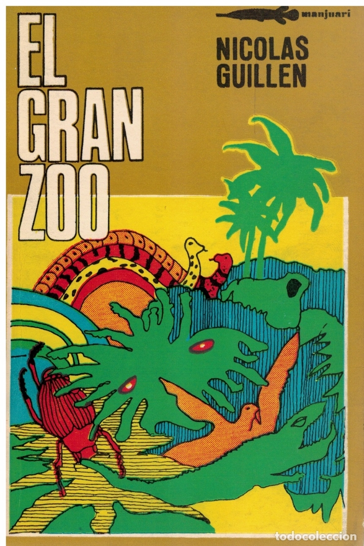 Libros: Nicol&aacute;s Guill&eacute;n - El gran zoo - Foto 1