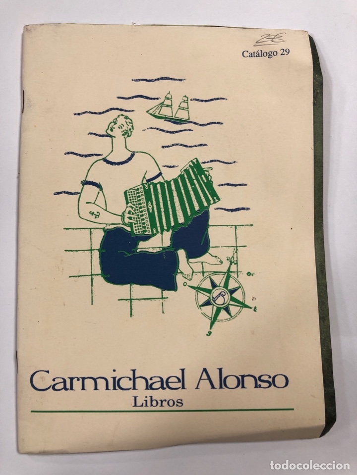 Libros: CARMICHAEL ALONSO. LIBROS. CATALOGO 29.
