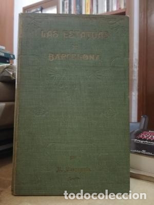 Libros: LAS ESTATUAS DE BARCELONA. - B. BASSEGODA. - Foto 1
