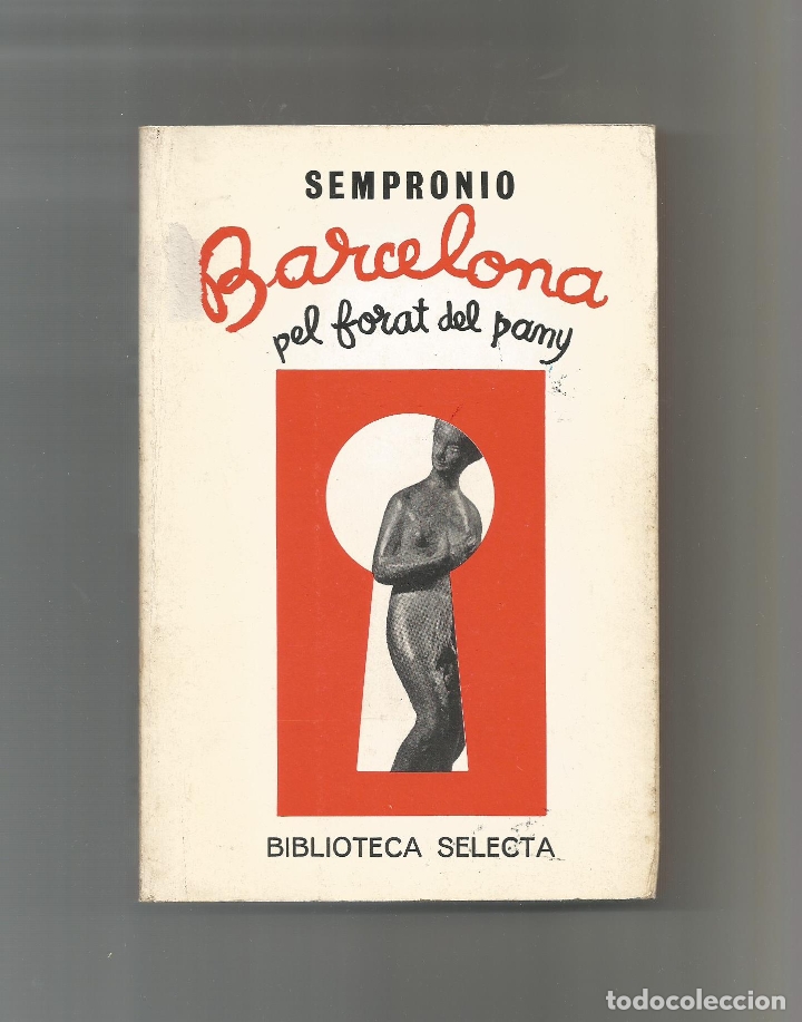 Libros: Barcelona pel forat del pany. - SEMPRONIO: - Foto 1