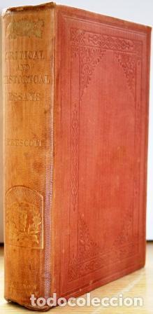 Libros: Critical and Historical Essays - PRESCOTT, William H. - Foto 1