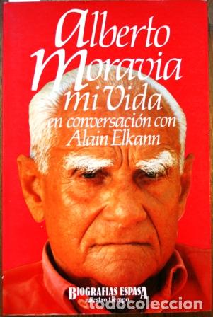 Libros: Mi vida en conversaci&oacute;n con Alain Elkann - MORAVIA, Alberto - Foto 1