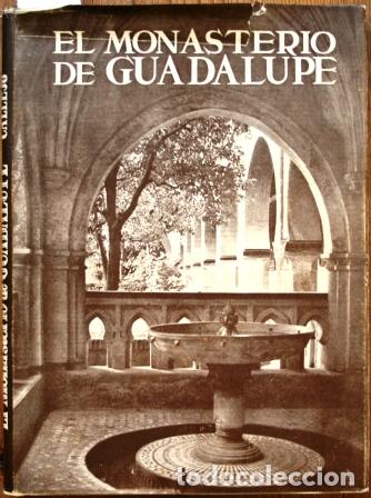 Libros: El Monasterio de Guadalupe - CALLEJO, Carlos - Foto 1