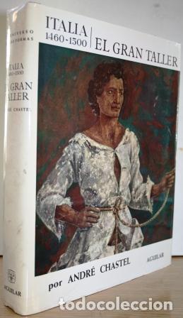 Libros: El Gran Taller de Italia 1460-1500 - CHASTEL, Andr&eacute; - Foto 2
