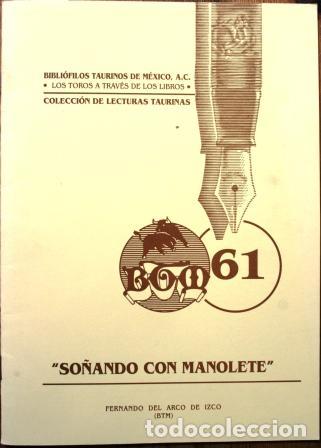Libros: So&ntilde;ando con Manolete - ARCO DE IZCO, Fernando del - Foto 1