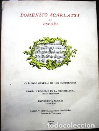 Libros: Domenico Scarlatti en Espa&ntilde;a - V.V.A.A. - Foto 1