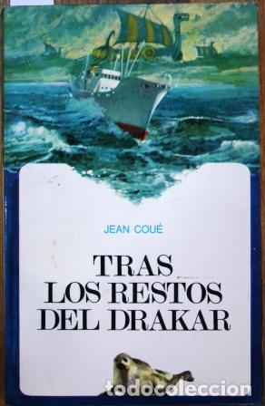 Libros: Tras los restos del Drakar. Novela - COU&Eacute;, Jean - Foto 1
