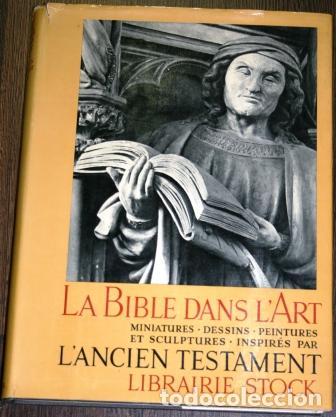 Libros: La Bible dans l&acute;Art - BRION, Marcel - Foto 1